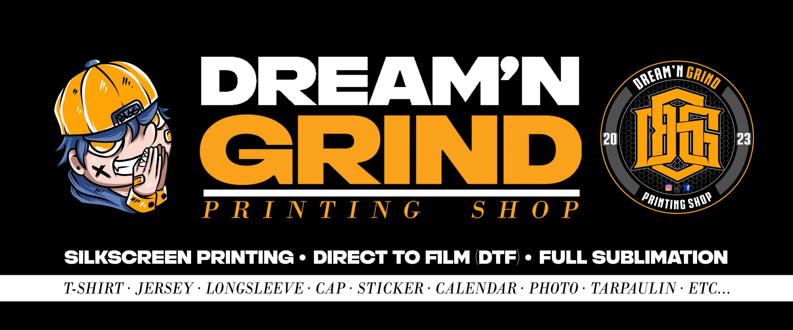 Dream it. Grind it. Print it.